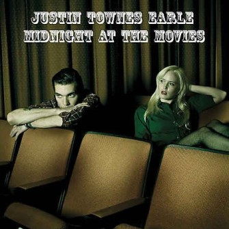 Earle ,Justin Townes - Midnight At The Movies